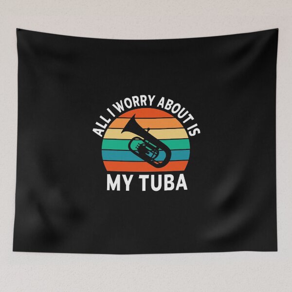 Item preview, Tuba Player Gift, all I worry about is my tuba tubaist Funny Musician  Band Gift  Funny Rude Offensive saying, designed and sold by joygift369.