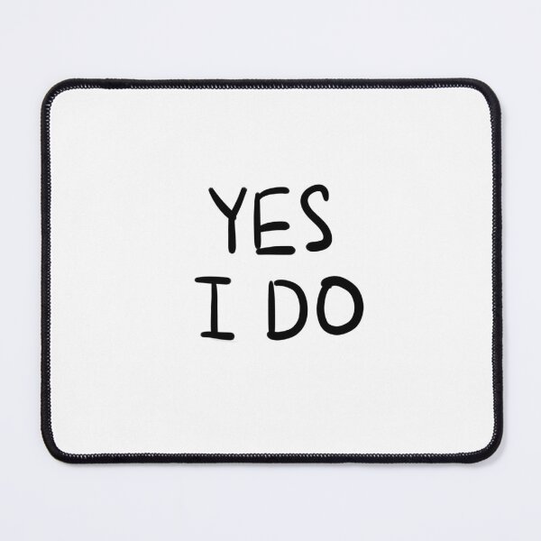 Item preview, YES I DO designed and sold by caos donut.