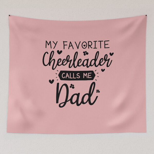 Item preview, My Favorite Cheerleader Calls Me Dad designed and sold by AristoDesigner.
