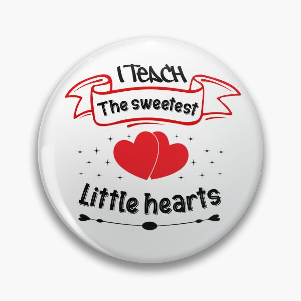 Item preview, I Teach The Sweetest Little Hearts designed and sold by yubamann.
