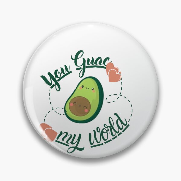 Item preview, You Guac My World designed and sold by ATWAK.