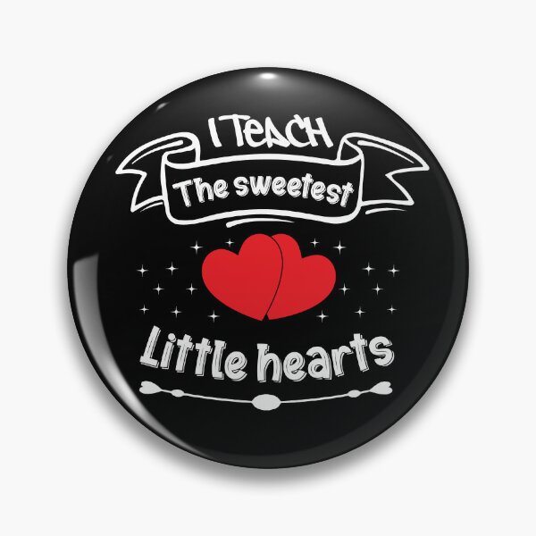 Item preview, I Teach The Sweetest Little Hearts designed and sold by yubamann.