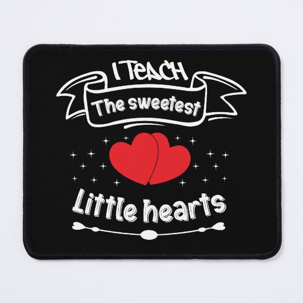 Item preview, I Teach The Sweetest Little Hearts designed and sold by yubamann.