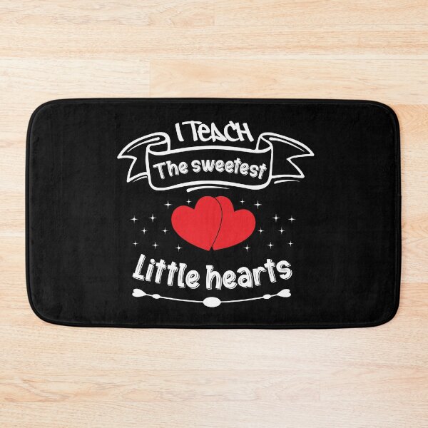 Item preview, I Teach The Sweetest Little Hearts designed and sold by yubamann.