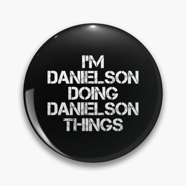 Item preview, Danielson Name T Shirt - I'm Danielson Doing Danielson Things Name Gift Item Tee designed and sold by chezeva.