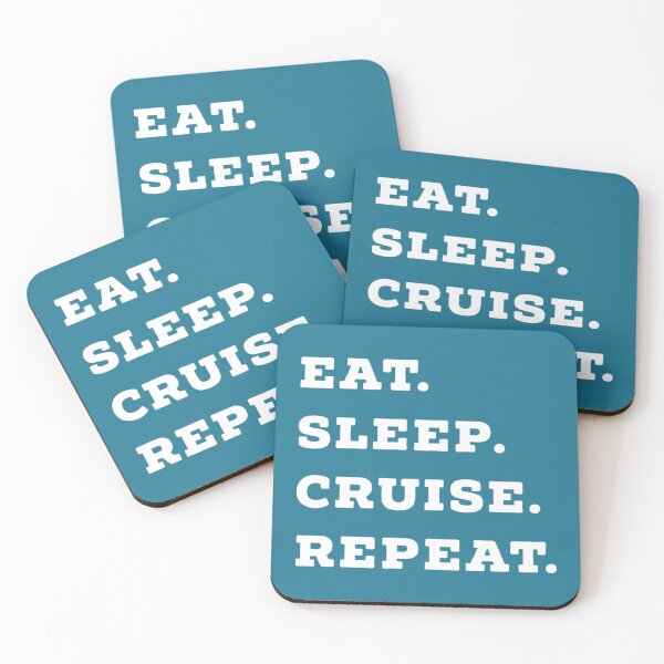 Item preview, Eat, Sleep, Cruise, Repeat Cruise Ship Accessory    designed and sold by CustomTeeBarss.