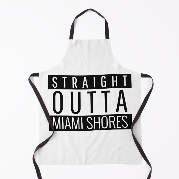 Item preview, Straight Outta Miami Shores Florida designed and sold by Teelogic.