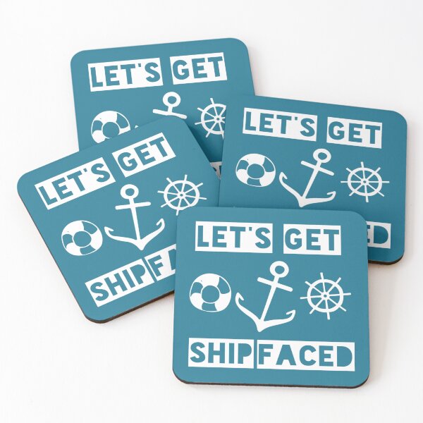 Item preview, Lets Get Ship Faced T Shirt Design    designed and sold by CustomTeeBarss.