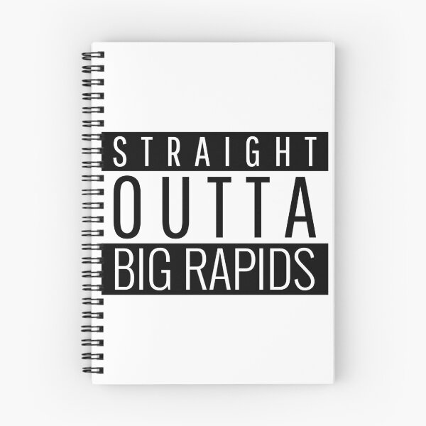 Item preview, Straight Outta Big Rapids Michigan  designed and sold by Teelogic.