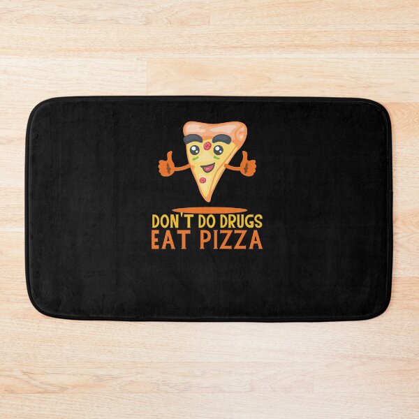 Item preview, Don't Do Drugs, Eat Pizza, Italian Pizzahype designed and sold by DiensDesign.
