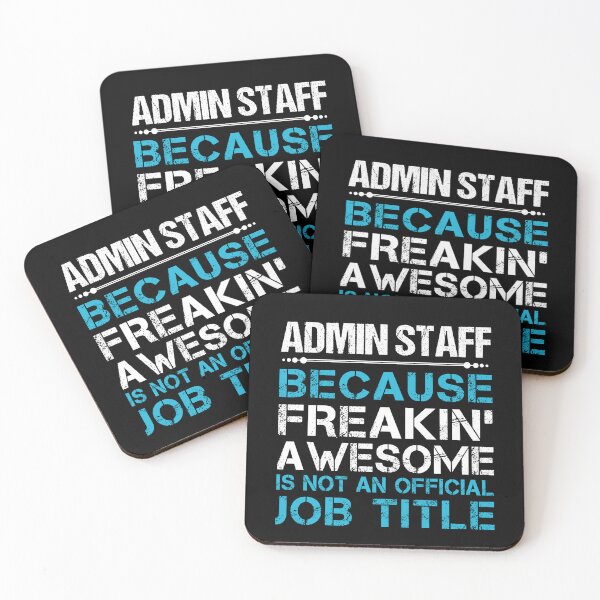 Item preview, Admin Staff T Shirt - Freaking Awesome Job Gift Item Tee designed and sold by oetate4774.