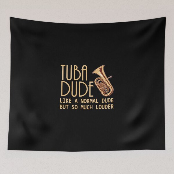 Item preview, Tuba Player Gift, tuba dude  tubaist Funny Musician  Band Gift  Funny Rude Offensive saying, designed and sold by joygift369.