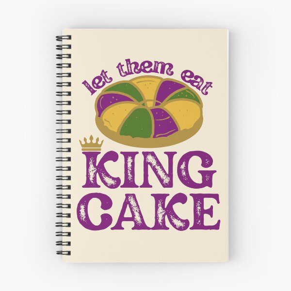 Item preview, LET THEM EAT KING CAKE NEW ORLEANS MARDI GRAS designed and sold by Mercurial Merkaba.