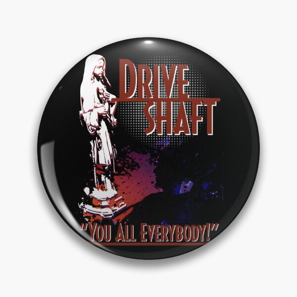 Item preview, Charlie Pace - Drive Shaft - You all Everybody designed and sold by McPod.