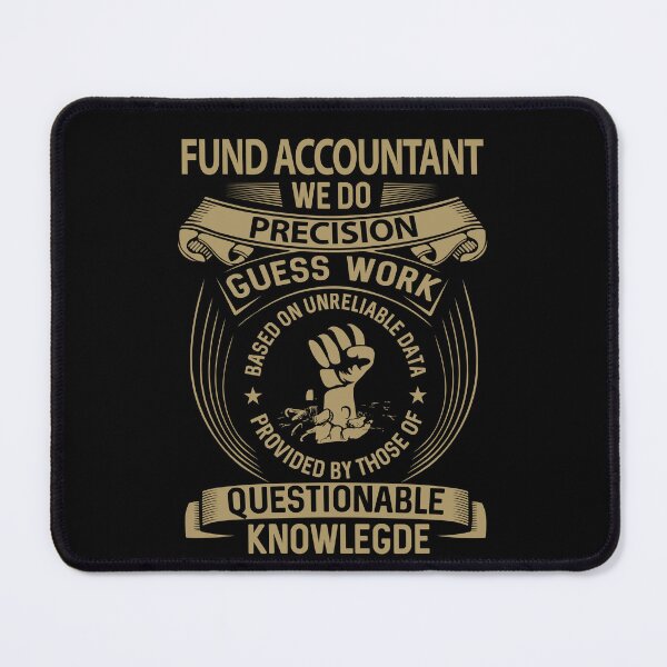 Item preview, Fund Accountant T Shirt - We Do Precision Job Gift Item Tee designed and sold by paneczkopat.
