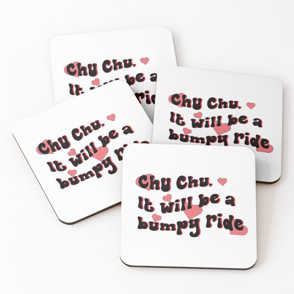 Item preview, Chu Chu, It will be a bumpy ride designed and sold by Eckaa.