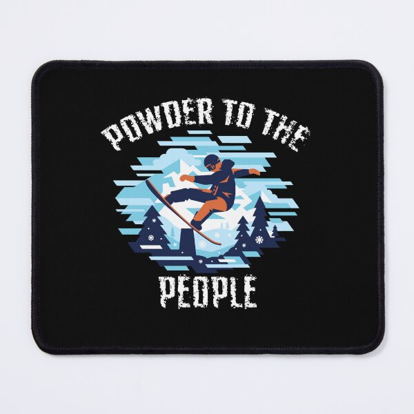 Item preview, Powder The People Funny Snowboarder Winter Sports designed and sold by Dressed For Duty.