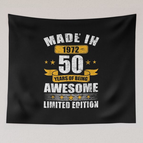 Item preview, Made In 72 50 Years Of Awesomeness 1972 Birthday designed and sold by wi trendshop.