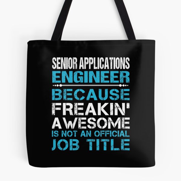 Item preview, Senior Applications Engineer T Shirt - Freaking Awesome Job Gift Item Tee designed and sold by oetate4774.