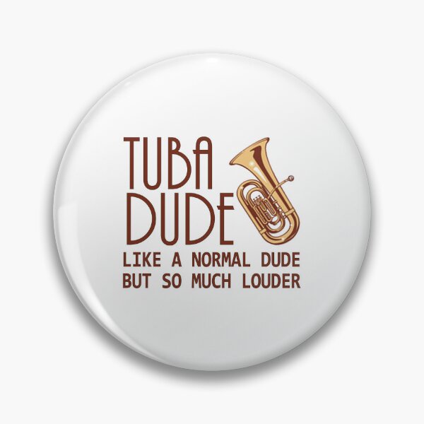 Item preview, Tuba Player Gift, tuba dude tubaist Funny Musician Band Gift Funny Rude Offensive saying, designed and sold by joygift369.