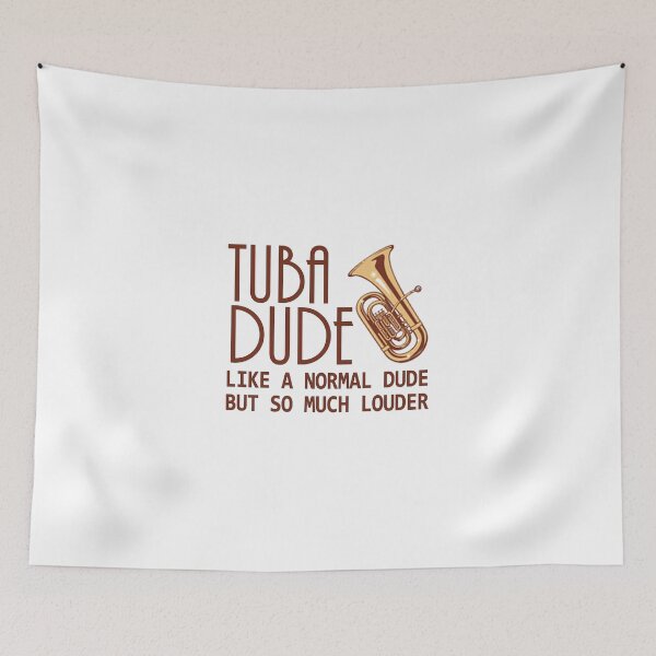 Item preview, Tuba Player Gift, tuba dude tubaist Funny Musician Band Gift Funny Rude Offensive saying, designed and sold by joygift369.