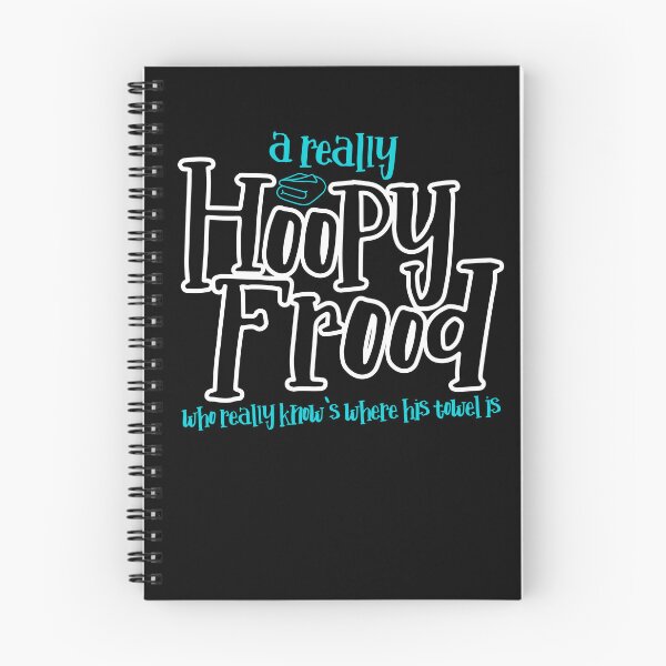 Item preview, A Really Hoopy Frood who really knows where his Towel is. designed and sold by Meta Cortex.