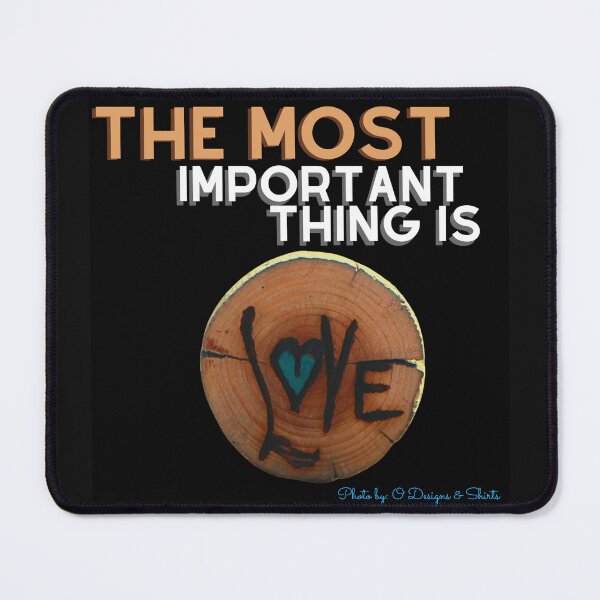 Item preview, The Most Important Thing designed and sold by ODesignsNShirts.