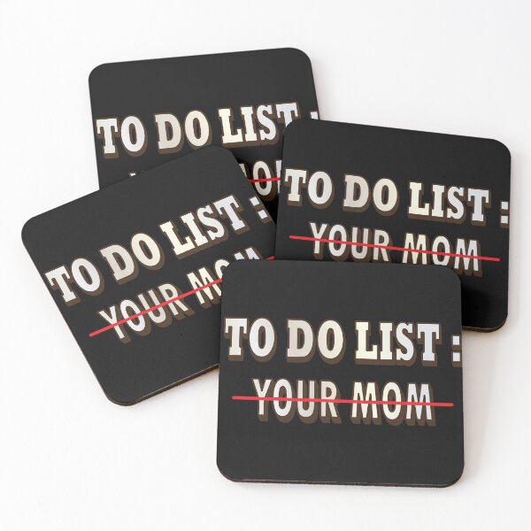 Item preview, To Do List Your Mom Shirt designed and sold by PuPPuB.