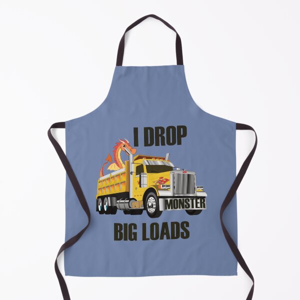 Item preview, I Drop Big Loads- I Love Trucks   designed and sold by SeeandTees.