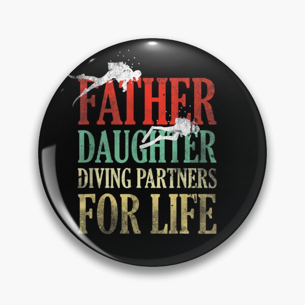 Item preview, Father And Daughter Diving Partners For Life funny gift idea for daddy designed and sold by wi trendshop.