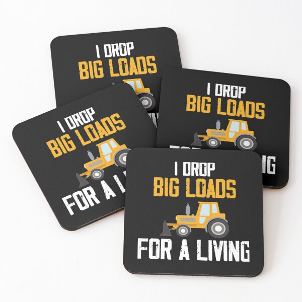 Item preview, I drop big loads for a living , trucker lovers .....     designed and sold by SeeandTees.