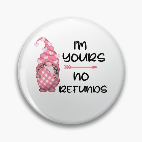 Item preview, Im Yours No Refunds, Plaid Valentines Gnome designed and sold by SportyDogShop.