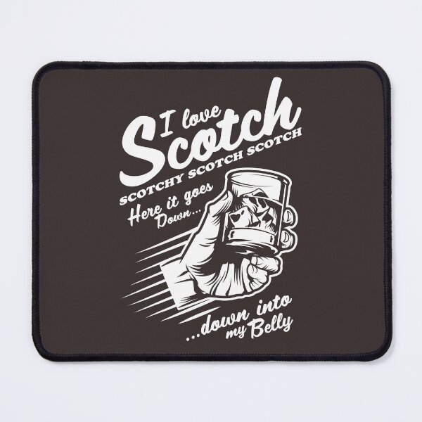 Item preview, Ron Burgundy I Love Scotch - Scotchy Scotch Scotch designed and sold by Meta Cortex.