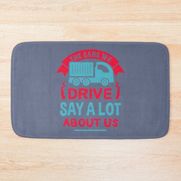 Item preview, The cars we drive say a lot about us   designed and sold by SeeandTees.