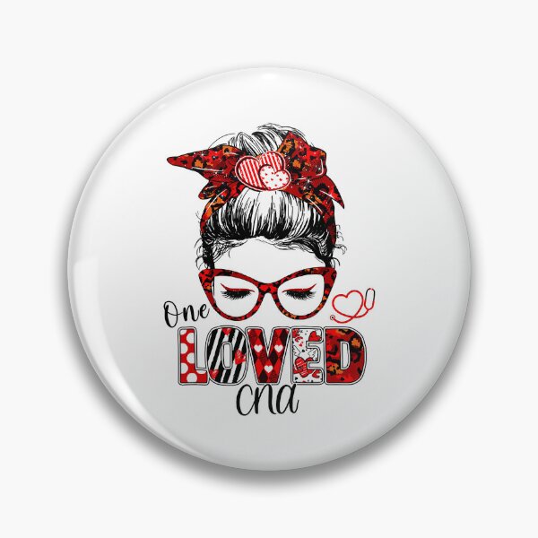 Item preview, One Loved CNA Women Messy Bun Hair designed and sold by ryanbrian.