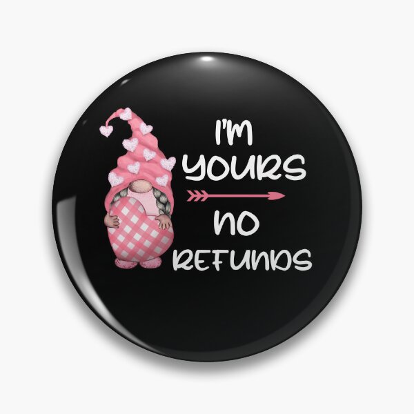 Item preview, Im Yours No Refunds, Plaid Valentines Gnome designed and sold by SportyDogShop.