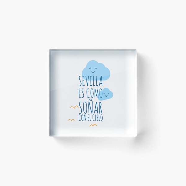 Item preview, Sevilla es como soñar con el cielo - Sevilla - Spain designed and sold by Tropical Blood.