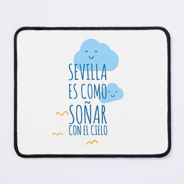 Item preview, Sevilla es como soñar con el cielo - Sevilla - Spain designed and sold by Tropical Blood.