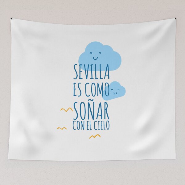 Item preview, Sevilla es como soñar con el cielo - Sevilla - Spain designed and sold by Tropical Blood.