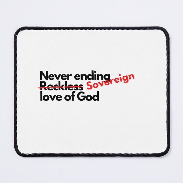 Item preview, Never ending Sovereign Love Of God. designed and sold by Patrick Chastain.