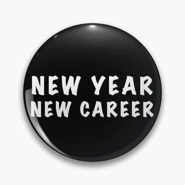 Item preview, New year new career designed and sold by Dinashop.