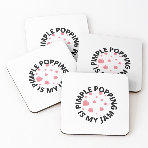 Item preview, PIMPLE POPPING IS MY JAM designed and sold by PrintCutScore.