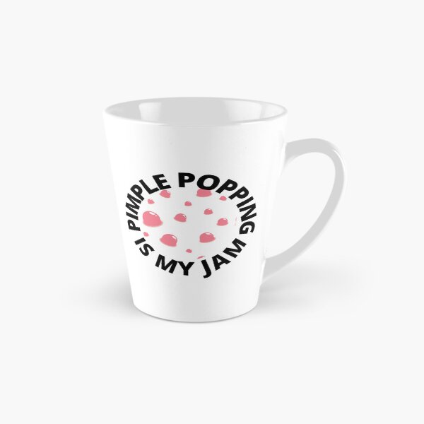Item preview, PIMPLE POPPING IS MY JAM designed and sold by PrintCutScore.