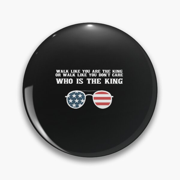 Item preview, walk like you are the king or walk like you dont care who is the king shirt designed and sold by Crystakim.