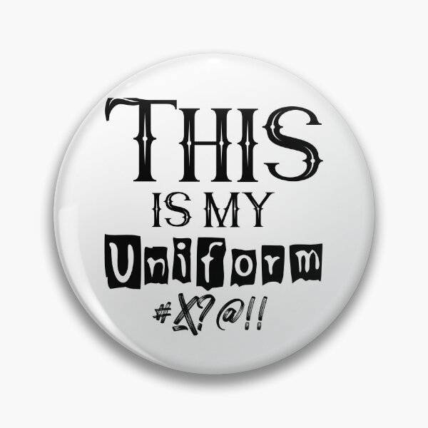 Artikelvorschau, Wortspiel-Meme, Das ist meine Uniform Nr. 1 entworfen und verkauft von Hypnotees.