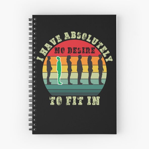 Item preview, I Have Absolutely No Desire To Fit In designed and sold by StellDesign.