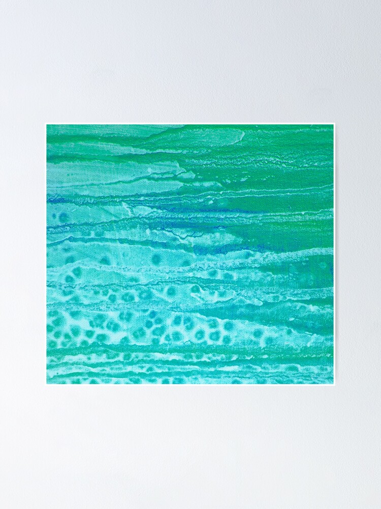 "Seafoam Green Turquoise Teal Abstract Ocean Art Painting " Poster for