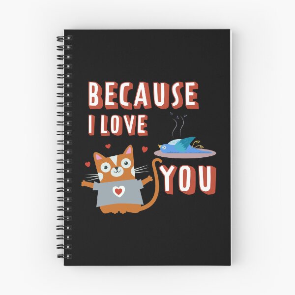 Item preview, Because I love you cat designed and sold by RGB-Ginger.