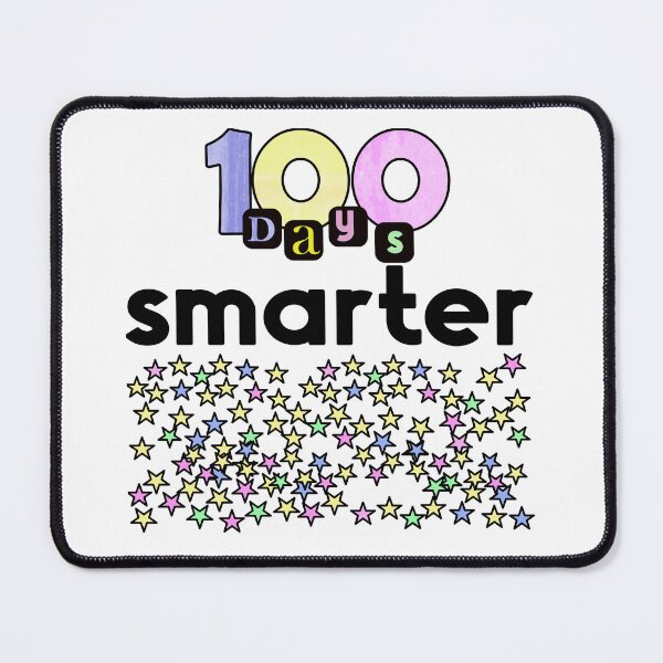 Item preview, 100 days smarter, smarter 100 days,100 days of school,100 days smarter teacher, smarter 100 days, 100 days smarter student designed and sold by fairy-taler.