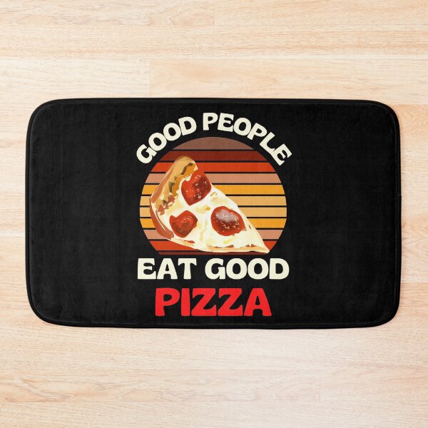 Item preview, Good People Eat Good Pizza Retro Pizza Lovers designed and sold by RGRamsey.